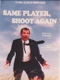 poster de Same Player Shoot Again