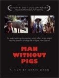 poster de L'Homme sans Cochons