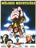 poster de Mélodie meurtrière