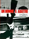 poster de Un Homme à abattre