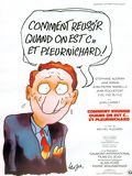 poster de Comment réussir quand on est con et pleurnichard