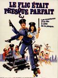 poster de Le Flic était presque parfait