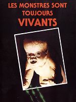 poster de Les Monstres sont toujours vivants