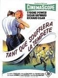 poster de Tant que soufflera la tempête