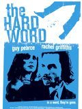 poster de The Hard Word