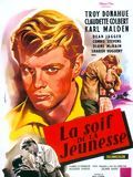 poster de La Soif de la jeunesse