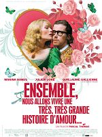 poster de Ensemble, nous allons vivre une très, très grande histoire d'amour...