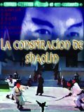 poster de La Conspiration de Shaolin