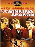 poster de Our Winning Season