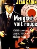 Maigret voit rouge