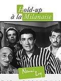 poster de Hold up à la milanaise