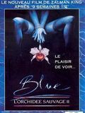 poster de Wild Orchid 2: Blue Movie Blue