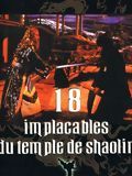 poster de Les 18 implacables du temple de Shaolin