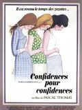 Confidences pour confidences