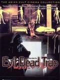 Evil Dead Trap