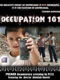 poster de Occupation 101 : Voice of the Silenced Majority