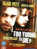 poster de Too Young to Die?