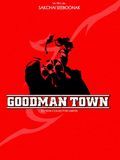 poster de Goodman Town