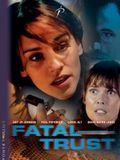 poster de Confiance fatale (TV)