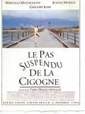 poster de Le Pas suspendu de la cigogne