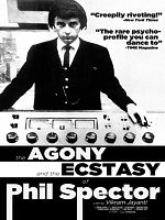 poster de The Agony and the Ecstasy of Phil Spector