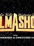 La Folle Histoire du Palmashow