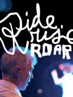 poster de Ride, Rise, Roar
