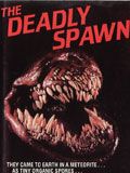 poster de The Deadly Spawn
