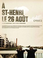 poster de À St-Henri, le 26 août