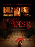 poster de L'Impasse du désir