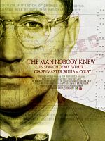 poster de The Man Nobody Knew: In Search of My Father, CIA Spymaster William Colby