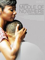 poster de Middle Of Nowhere