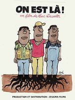 poster de On est là!