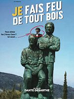 poster de Je fais feu de tout bois