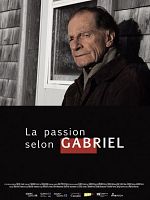poster de La Passion selon Gabriel