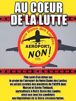poster de Notre-Dame-des-Landes, au cœur de la lutte