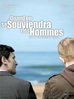 poster de Quand on se souviendra des hommes
