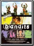 poster de Bandits