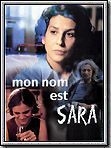 poster de Mon nom est Sara