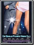 poster de De quelle planète viens-tu ?