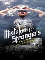 poster de Mistaken for Strangers