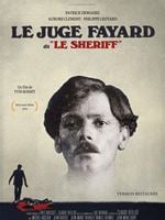 Le Juge Fayard dit le shériff