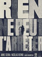 poster de Rien ne peut t'arrêter
