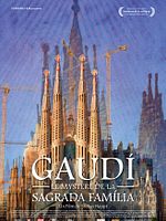 poster de Gaudi, Le Mystère de la Sagrada Familia