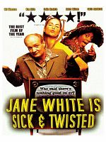 poster de Jane White Is Sick & Twisted