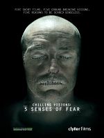 poster de Chilling Visions: 5 Senses of Fear