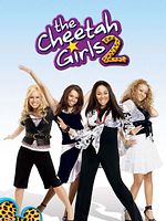 poster de Les Cheetah Girls 2