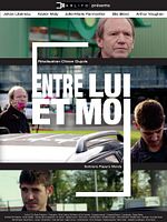 poster de Entre lui et moi
