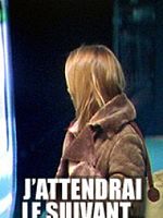 poster de J'attendrai le suivant