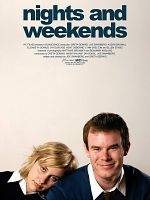 poster de Nights And Weekends